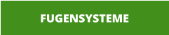 FUGENSYSTEME